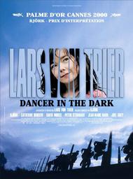 Dancer in the dark | Trier, Lars von. Metteur en scène ou réalisateur. Scénariste