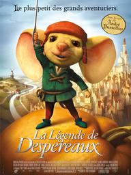 La légende de Despereaux | Fell, Sam. Metteur en scène ou réalisateur