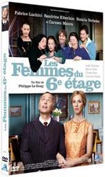 Les femmes du 6e étage | Le Guay, Philippe. Metteur en scène ou réalisateur. Scénariste