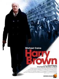 Harry Brown | Barber, Daniel. Metteur en scène ou réalisateur