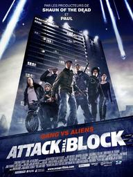 Attack the block : gang vs aliens | Cornish, Joe. Metteur en scène ou réalisateur. Scénariste