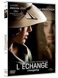 L' échange = Changeling / Clint Eastwood, réal., comp. | Eastwood, Clint. Metteur en scène ou réalisateur. Compositeur