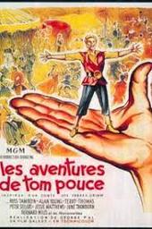 Les aventures de Tom pouce : la fantastique aventure musicale / George Pal, réal. | Pal, George (1908-1980). Metteur en scène ou réalisateur
