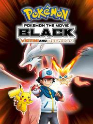 Pokémon, le film noir : Victini et Reshiram. Pokémon, le film blanc : Victini et Zekrom / Kunihiko Yuyama, réal. | Yuyama, Kunihiko (1952-....). Metteur en scène ou réalisateur