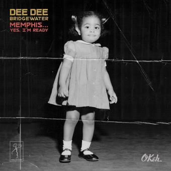 Memphis... Yes, I'm ready / Dee Dee Bridgewater, chant | Bridgewater, Dee Dee. Chanteur