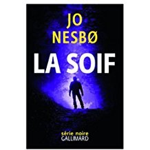 La soif / Jo Nesbo | Nesbo, Jo