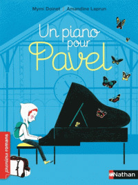 Un piano pour Pavel / Mymi Doinet | Doinet, Mymi