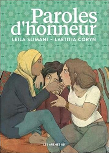 Paroles d'honneur / Leila Slimani, scénario | Slimani, Leïla. Scénariste