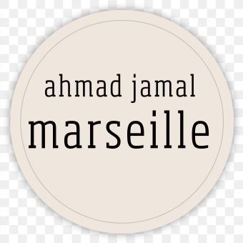 Marseille / Ahmad Jamal, comp., p. | Jamal, Ahmad. Compositeur. Piano