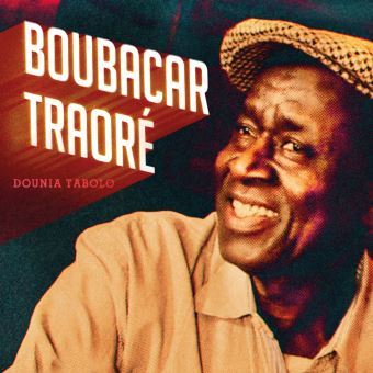 Dounia tabolo / Boubacar Traoré, aut., comp., chant, guit. | Traoré, Boubacar. Parolier. Compositeur. Chanteur. Guitare