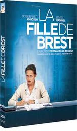 La fille de Brest / Emmanuelle Bercot, réal., adaptation, dialogues, scénario | Bercot, Emmanuelle. Metteur en scène ou réalisateur. Scénariste. Adaptateur. Dialoguiste