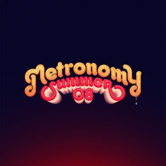 Summer 08 / Metronomy, groupe instr. et voc. | Metronomy. Musicien