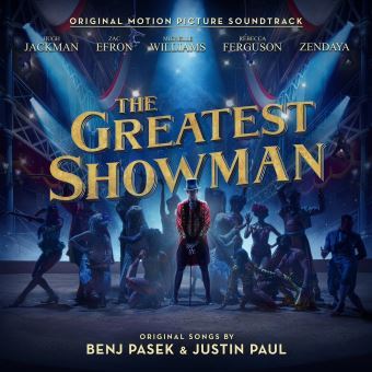 Bande originale du film "The greatest showman" / Benj Pasek, comp. | Pasek, Benj. Compositeur