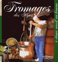 Fromages des Alpes / texte, Isabelle Espinasse | Espinasse, Isabelle. Auteur