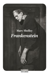 Frankenstein or the modern Prometheus / Mary Shelley | Shelley, Mary