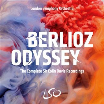 Berlioz odyssey : The complete Sir Colin Davis recordings / Hector Berlioz, comp. | Berlioz, Hector. Compositeur