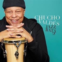 Jazz bata 2 / Chucho Valdés, comp., arr., p. | Valdés, Chucho. Compositeur. Arrangeur. Piano