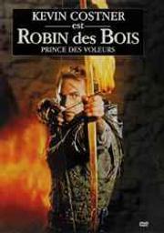 Robin des bois, prince des voleurs / Kevin Reynolds, réal. | Reynolds, Kevin. Metteur en scène ou réalisateur