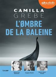 L'ombre de la baleine / Camilla Grebe | Grebe, Camilla