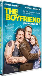 The Boyfriend : Pourquoi lui ? / John Hamburg, réal., scénario | Hamburg , John. Metteur en scène ou réalisateur. Scénariste