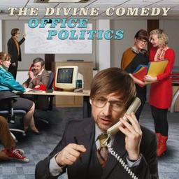 Office politics / Divine Comedy, groupe instr. et voc. | Divine Comedy. Musicien