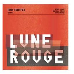 Lune rouge / Erik Truffaz, trp | Truffaz, Erik. Trompette. Bugle à piston