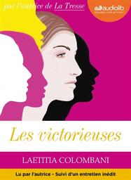 Les victorieuses : suivi d'un entretien inédit / Laetitia Colombani | Colombani, Laetitia