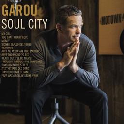 Soul city / Garou, chant | Garou. Chanteur