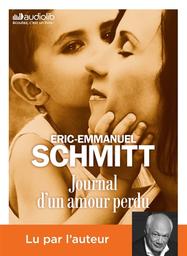 Journal d'un amour perdu / Eric-Emmanuel Schmitt | Schmitt, Eric-Emmanuel