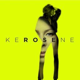 Kerosene / Rose, aut., comp., chant | Rose. Parolier. Compositeur. Chanteur