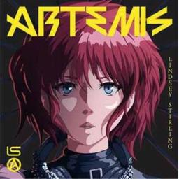 Artemis / Lindsey Stirling, vl | Stirling, Lindsey. Compositeur. Violon