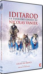 Iditarod, la dernière course de Nicolas Vanier / Bruno Peyronnet, réal. | Peyronnet, Bruno. Metteur en scène ou réalisateur