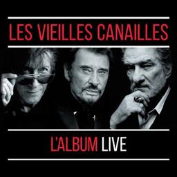 L'album live / Les Vieilles Canailles, ens. instr. et voc. | Les Vieilles Canailles. Musicien