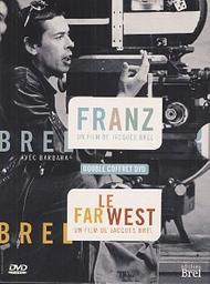 Le far west / Jacques Brel, réal. | Brel, Jacques. Metteur en scène ou réalisateur