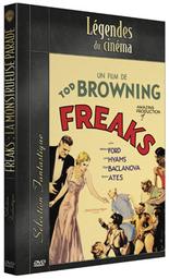 Freaks : La monstrueuse parade / Tod Browning, réal. | Browning, Tod. Metteur en scène ou réalisateur