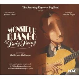 Monsieur Django & Lady Swing / Bernard Villiot, aut. | Villiot, Bernard. Auteur