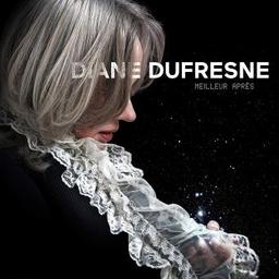 Meilleur après / Diane Dufresne, chant | Dufresne, Diane. Chanteur