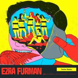 Twelve nudes / Ezra Furman, aut., comp., chant | Furman, Ezra. Parolier. Compositeur. Chanteur