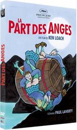 La part des anges / Ken Loach, réal. | Loach, Ken. Metteur en scène ou réalisateur