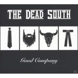 Good company / Dead South, ens. instr. et voc. | Dead South. Musicien