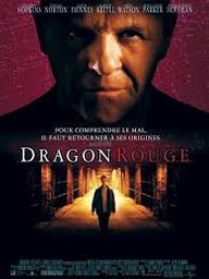 Dragon rouge / Brett Ratner, réal. | Ratner, Brett. Metteur en scène ou réalisateur