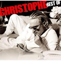 Best of / Christophe, aut., comp., chant | Christophe. Parolier. Compositeur. Chanteur