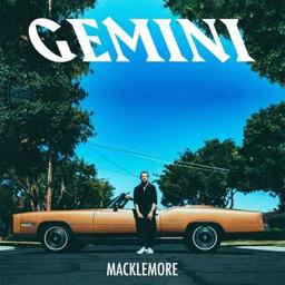 Gemini / Macklemore, aut., comp., chant | Macklemore. Parolier. Compositeur. Chanteur