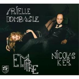 Empire / Arielle Dombasle, chant | Dombasle, Arielle. Chanteur