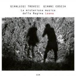 La misteriosa musica della Regina Loana / Gianluigi Trovesi, comp., piccolo, clarinette alto | Trovesi, Gianluigi. Piccolo. Clarinette