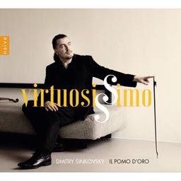 Virtuosissimo / Dmitry Sinkovsky, vl., dir. d'orch. | Sinkovsky, Dmitry. Violon. Chef d'orchestre