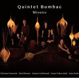 Miroirs / Quintet Bumbac, ens. instr. | Brossier, David. Violon