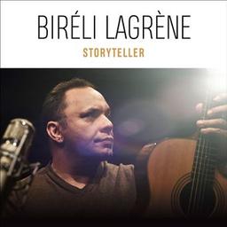 Storyteller / Biréli Lagrène, guit. | Lagrène, Biréli. Guitare