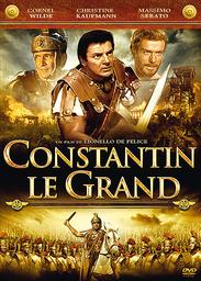 Constantin le grand / Lionello De Felice, réal. | De Felice, Lionello. Metteur en scène ou réalisateur