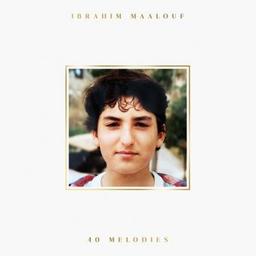40 melodies / Ibrahim Maalouf, comp., trp | Maalouf, Ibrahim. Compositeur. Trompette